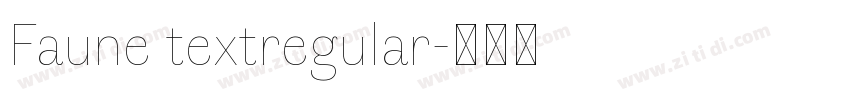 Faune textregular字体转换